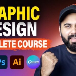 Graphic Design Full Course | Learn Graphic Design from Beginner to Advanced